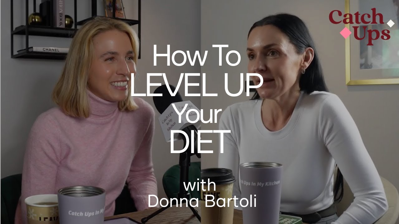 How To Level Up Your Diet with Donna Bartoli