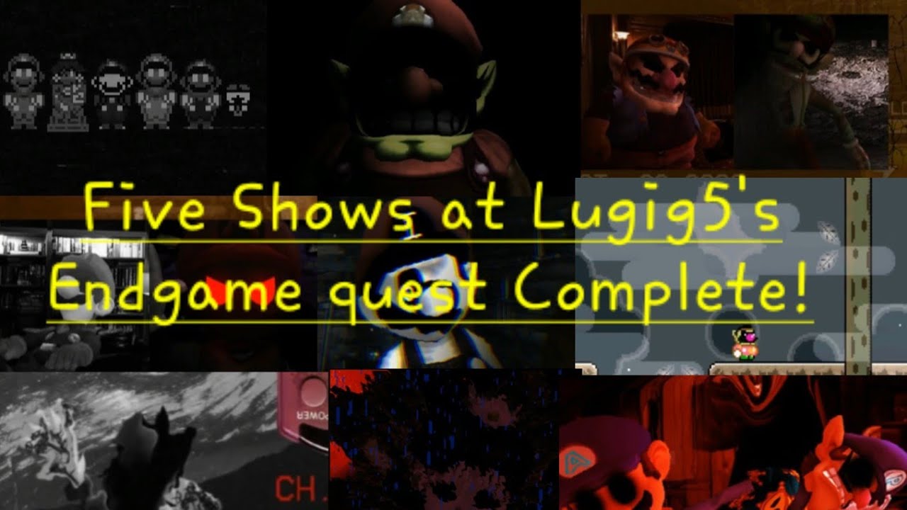 Five Shows at Lugig5's Endgame Quest Step 1-9 Complete!