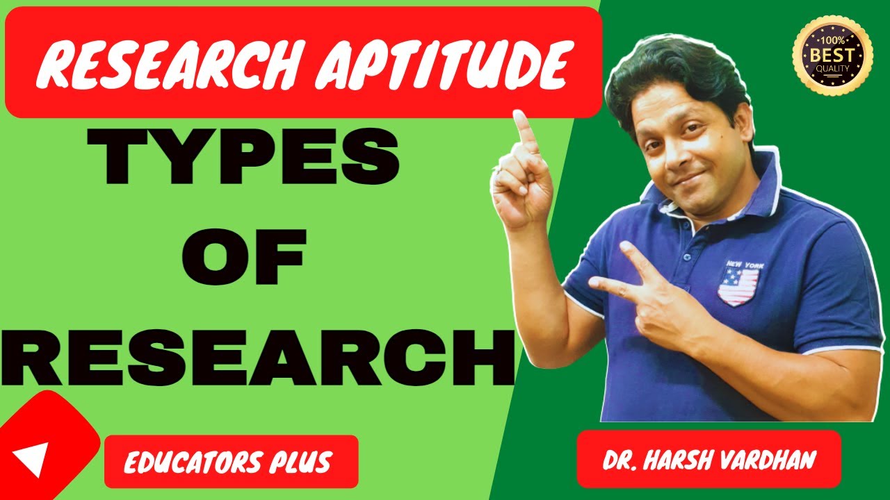 TYPES OF RESEARCH शोध के प्रकार  BEST EXPLANATION by #Educators_Plus