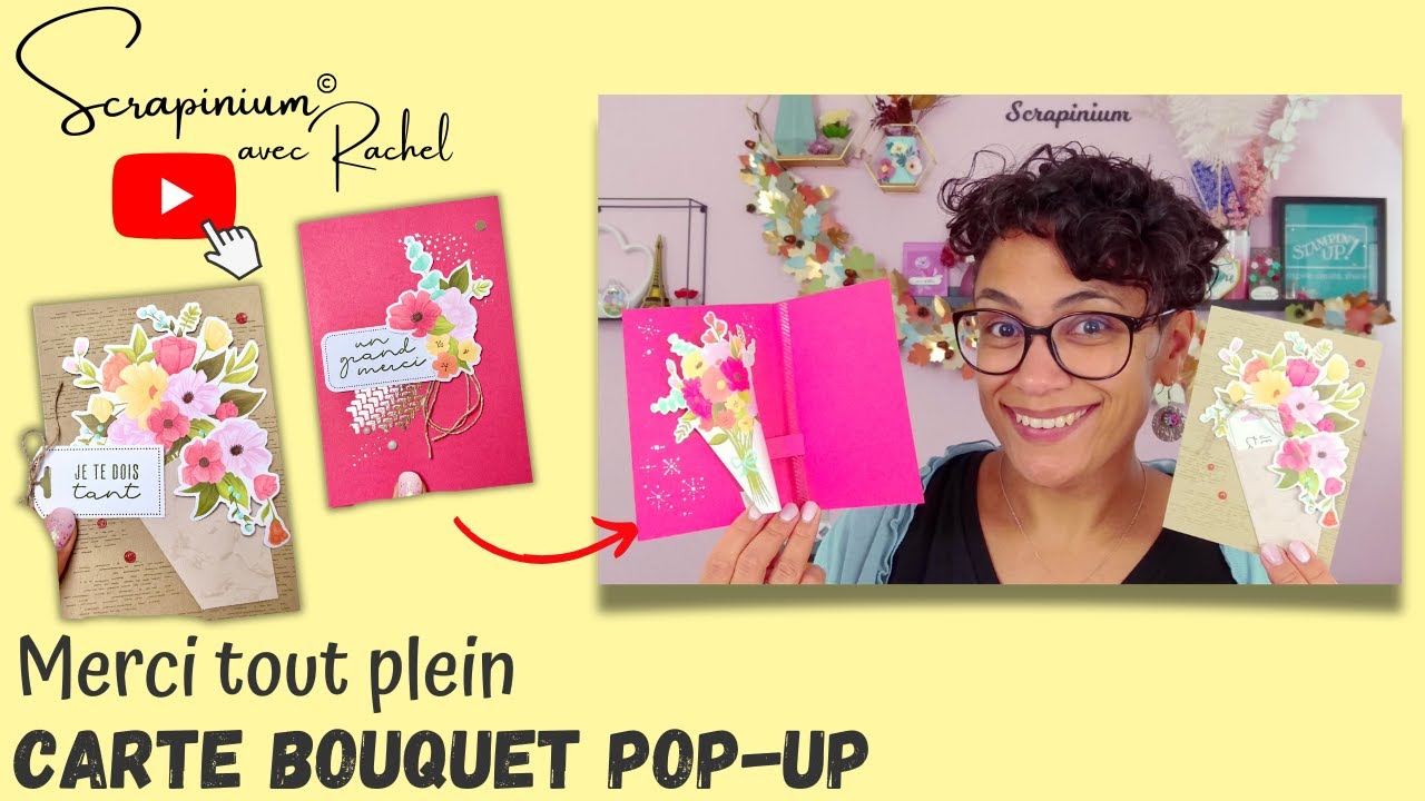 Tuto Carte bouquet pop-up - Merci tout plein Stampin’ Up
