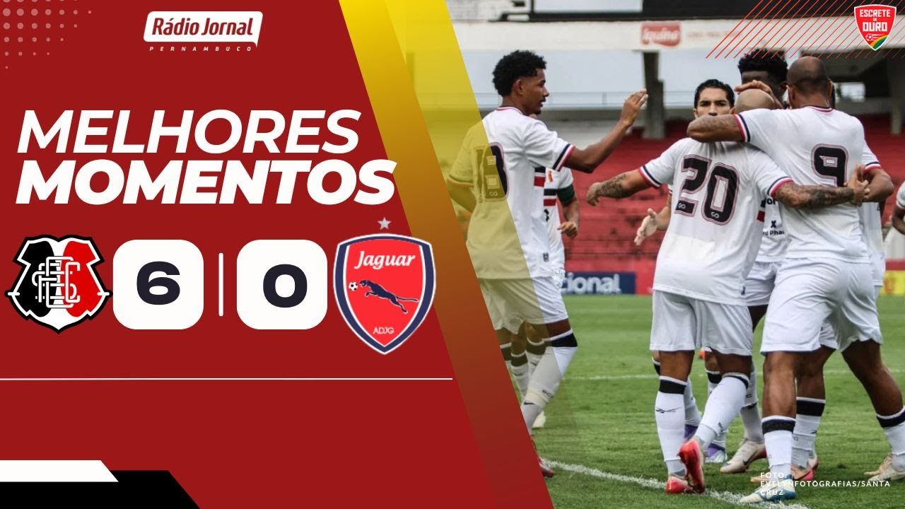Santa Cruz 6 x 0 Jaguar - Melhores Momentos - Campeonato Pernambucano 28.01.25