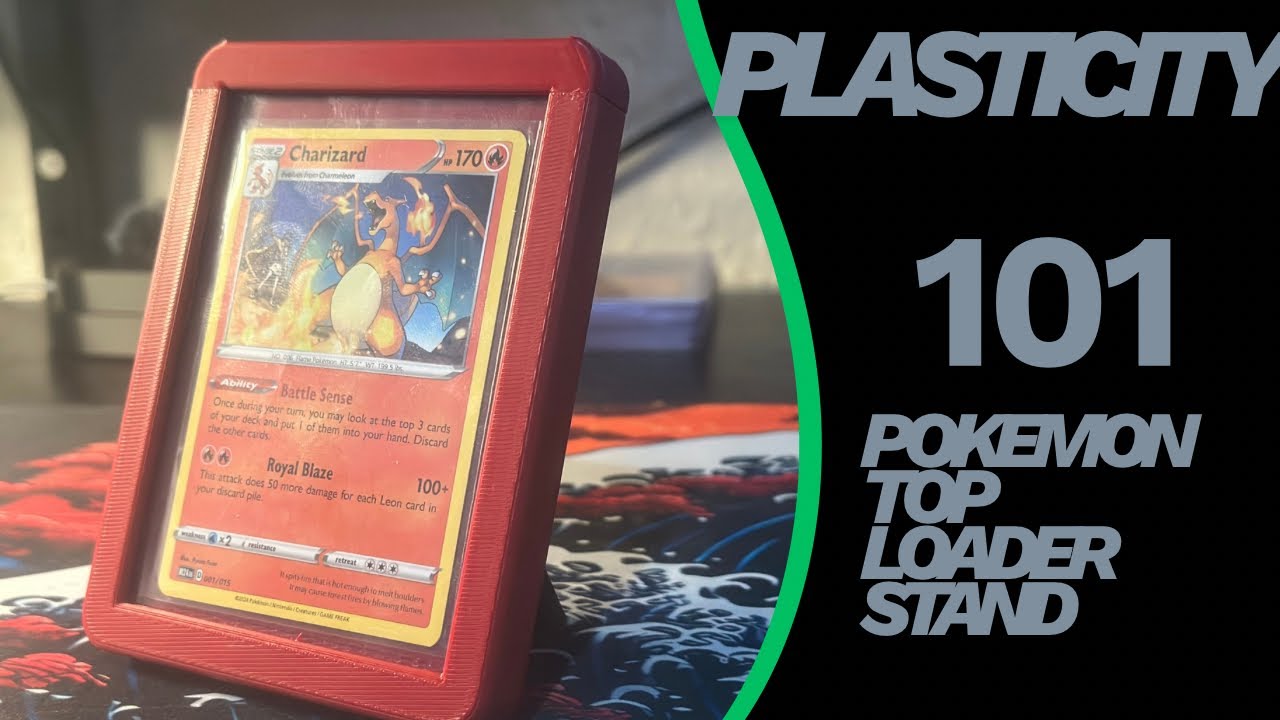 Plasticity Tutorial for Beginners – Pokemon Top Load Desk Stand