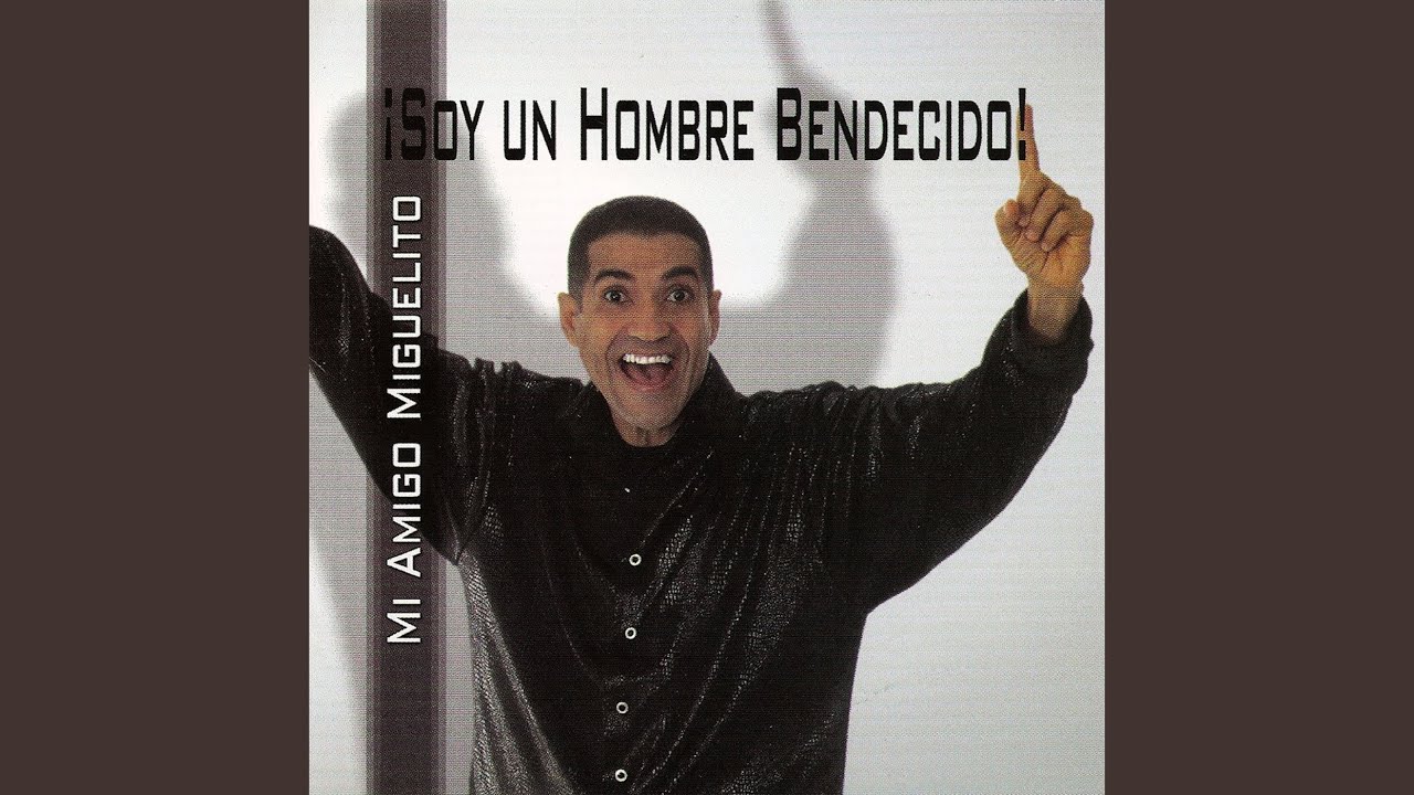 Soy Un Hombre Bendecido