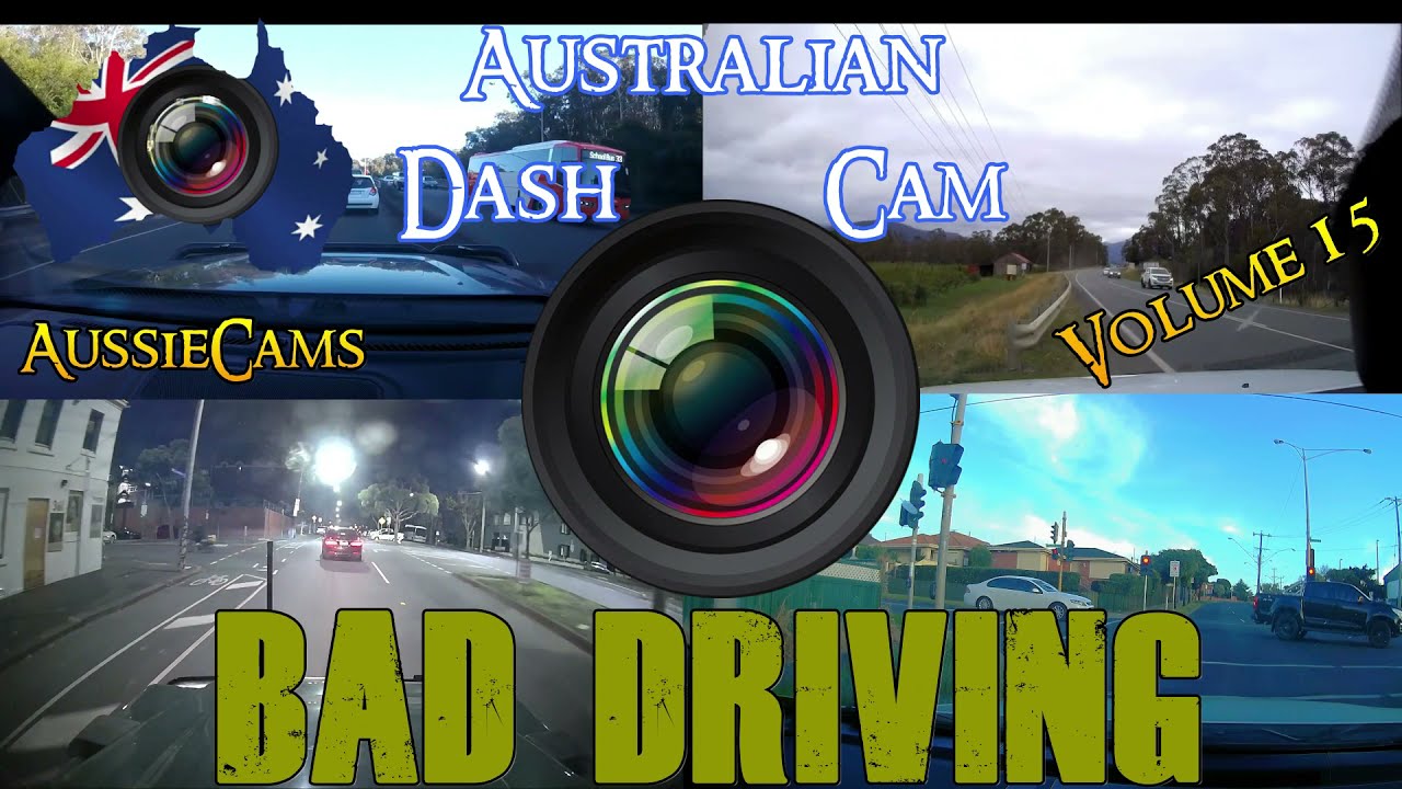 Aussiecams - AUSTRALIAN DASH CAM BAD DRIVING volume 15