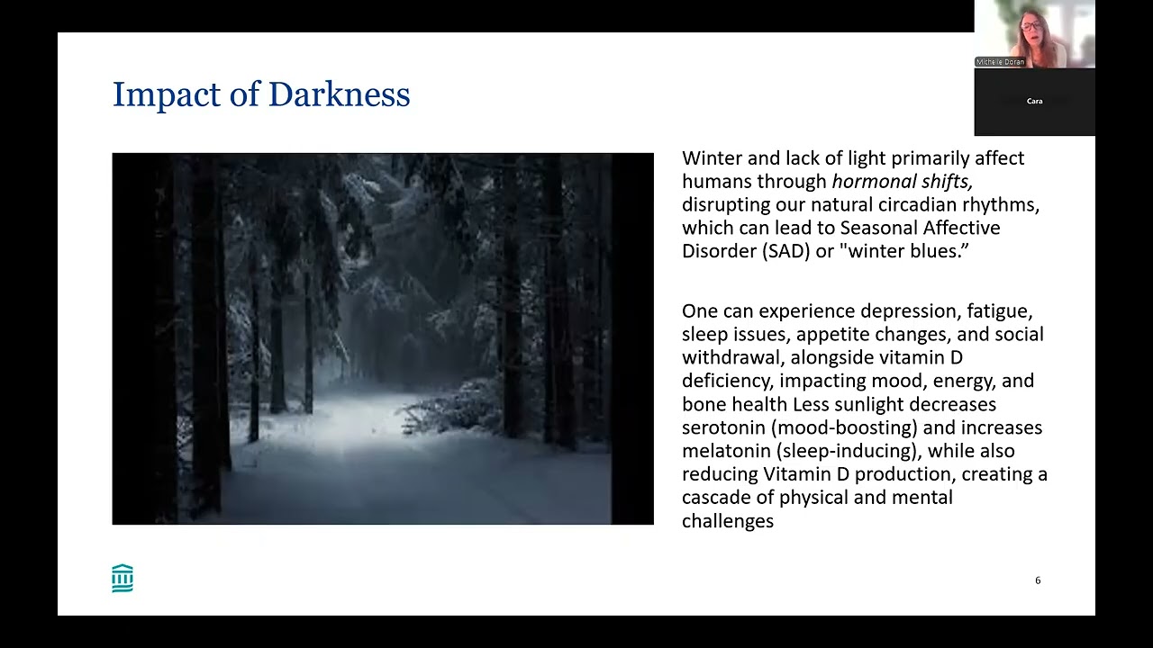 Blum Center Program: Finding Light in the Darkness - Ways to Manage the Impact of the Winter Season