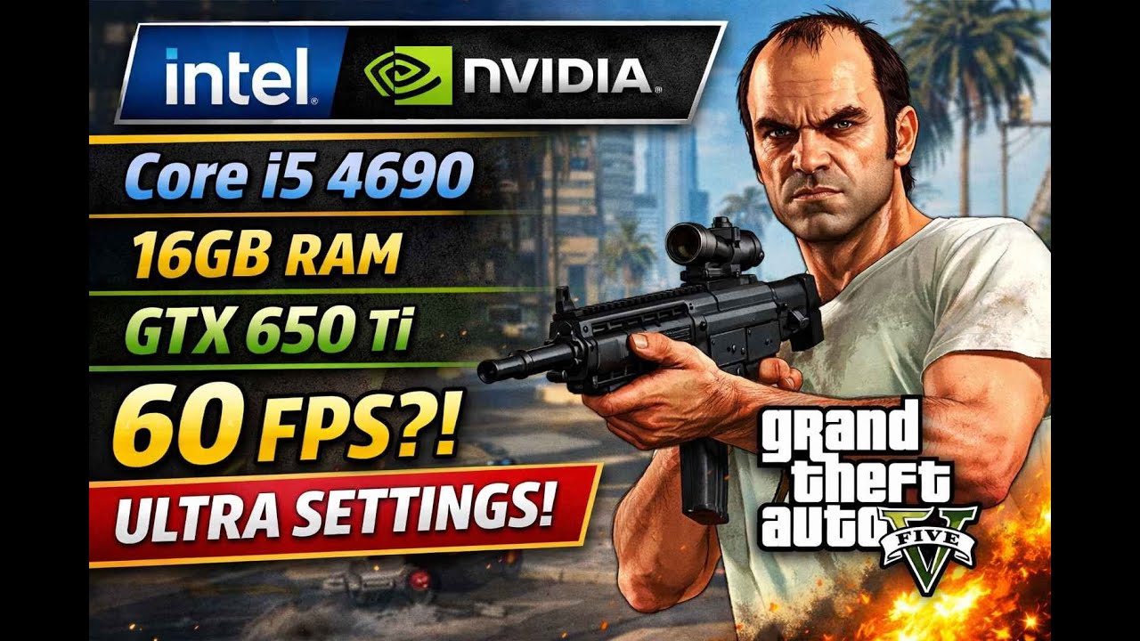 GTA V on GTX 650 Ti 🔥 | 1080p ULTRA Settings | 60 FPS?!