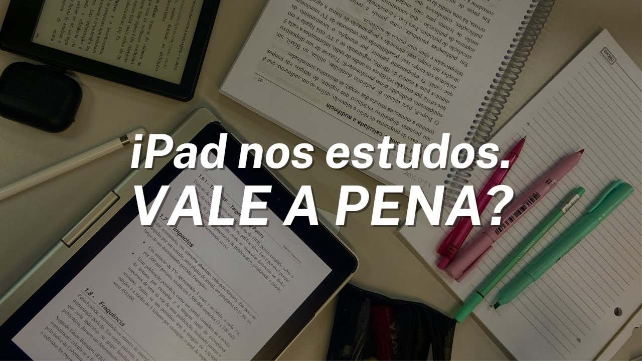IPAD NOS ESTUDOS. Vale a pena? iPad ou notebook? | 2023