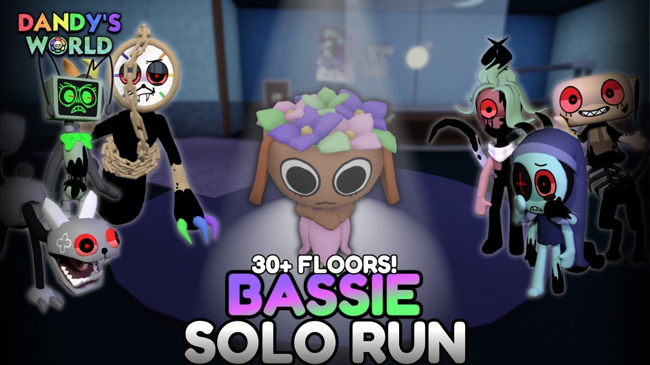 BASSIE SOLO RUN (30+ FLOORS) | DANDY'S WORLD