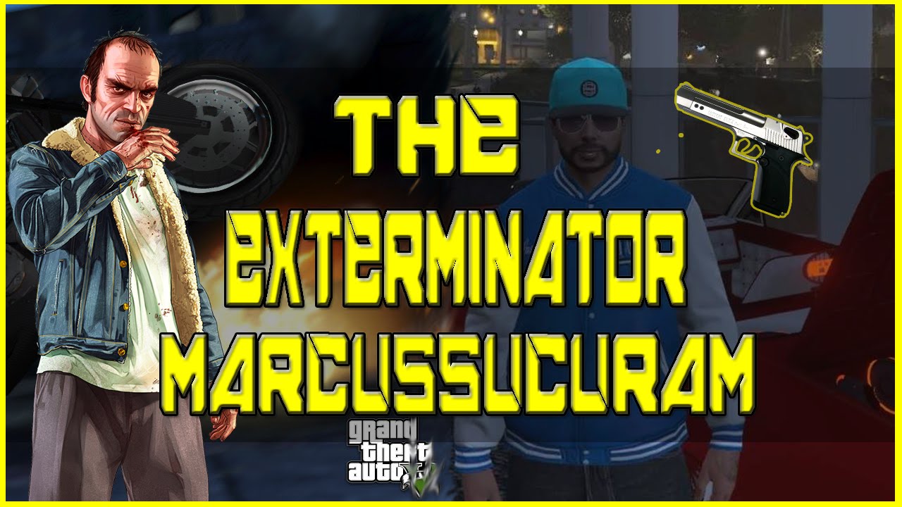 GTA V ONLINE | THE EXTERMINATOR | MARCUSSUCURAM | PISTOLS |