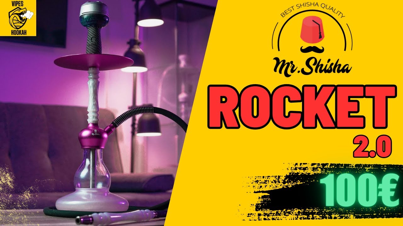 MEJOR CACHIMBA POR 100 euros? |MR SHISHA ROCKET 2.0