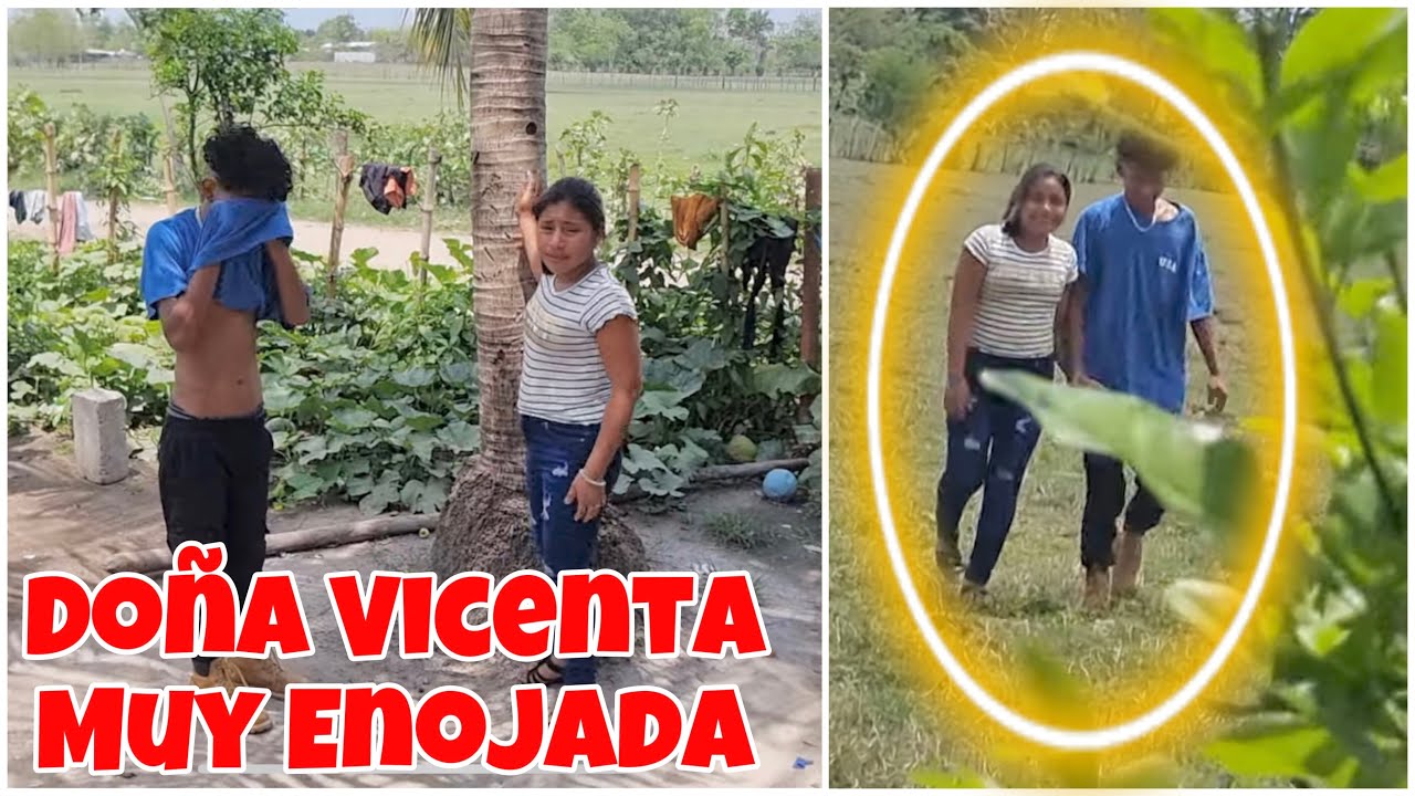 Doña Vicenta Se Molesta Con Gloria Porque No Aparecían|Los Capturamos Y Venían De?