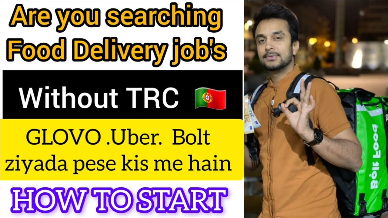 Food Delivery job’s in Portugal without TRC | GLOVO vs Uber Earnings | How Apply for food delivery