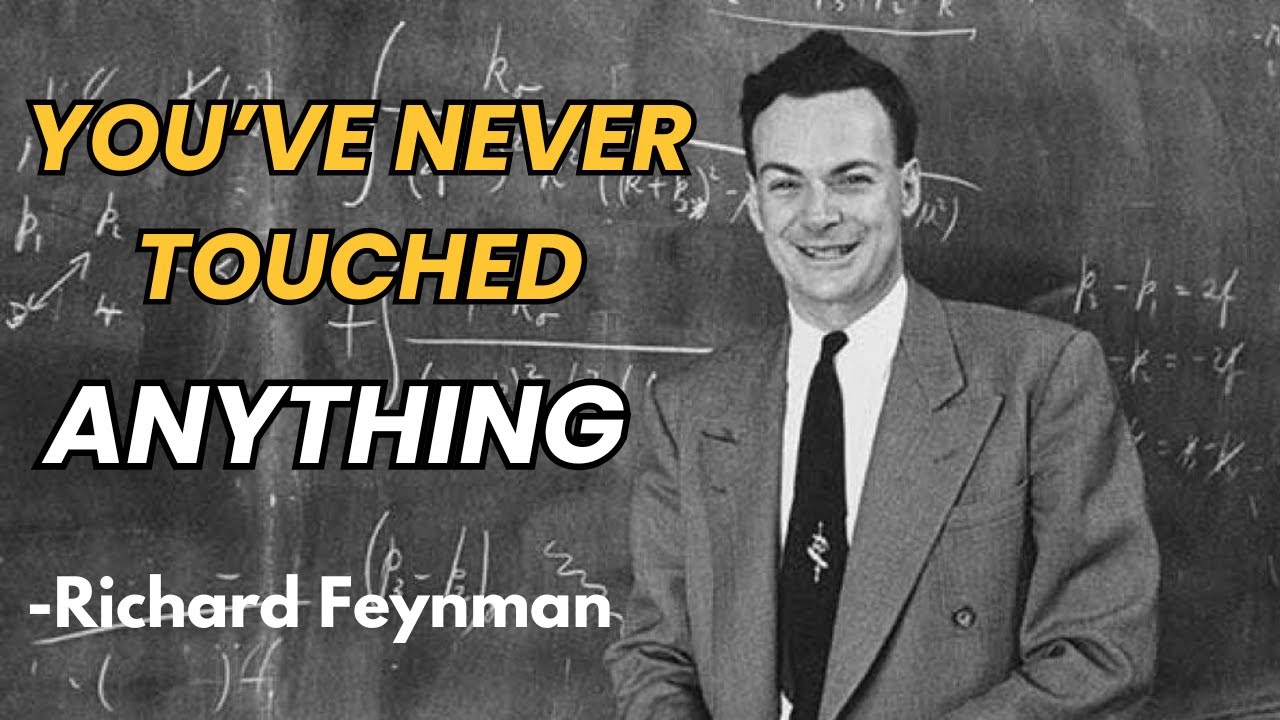 Why You've Never Actually Touched Anything (Quantum Physics Explained)