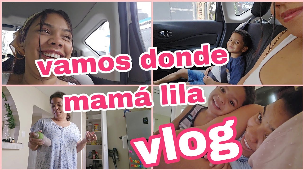 VLOG / VAMOS A ALMORZAR  DONDE MAMÁ LILA .