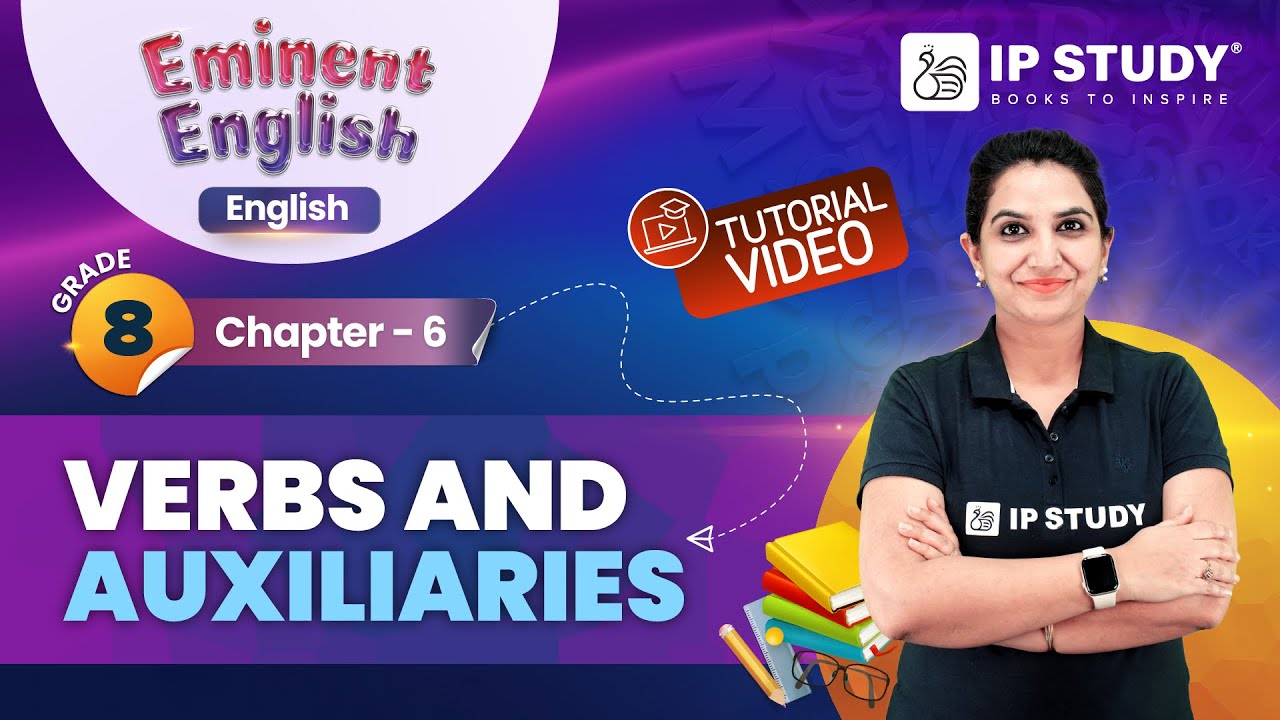Verbs | Eminent English Grammar Grade 8 | Chapter 6