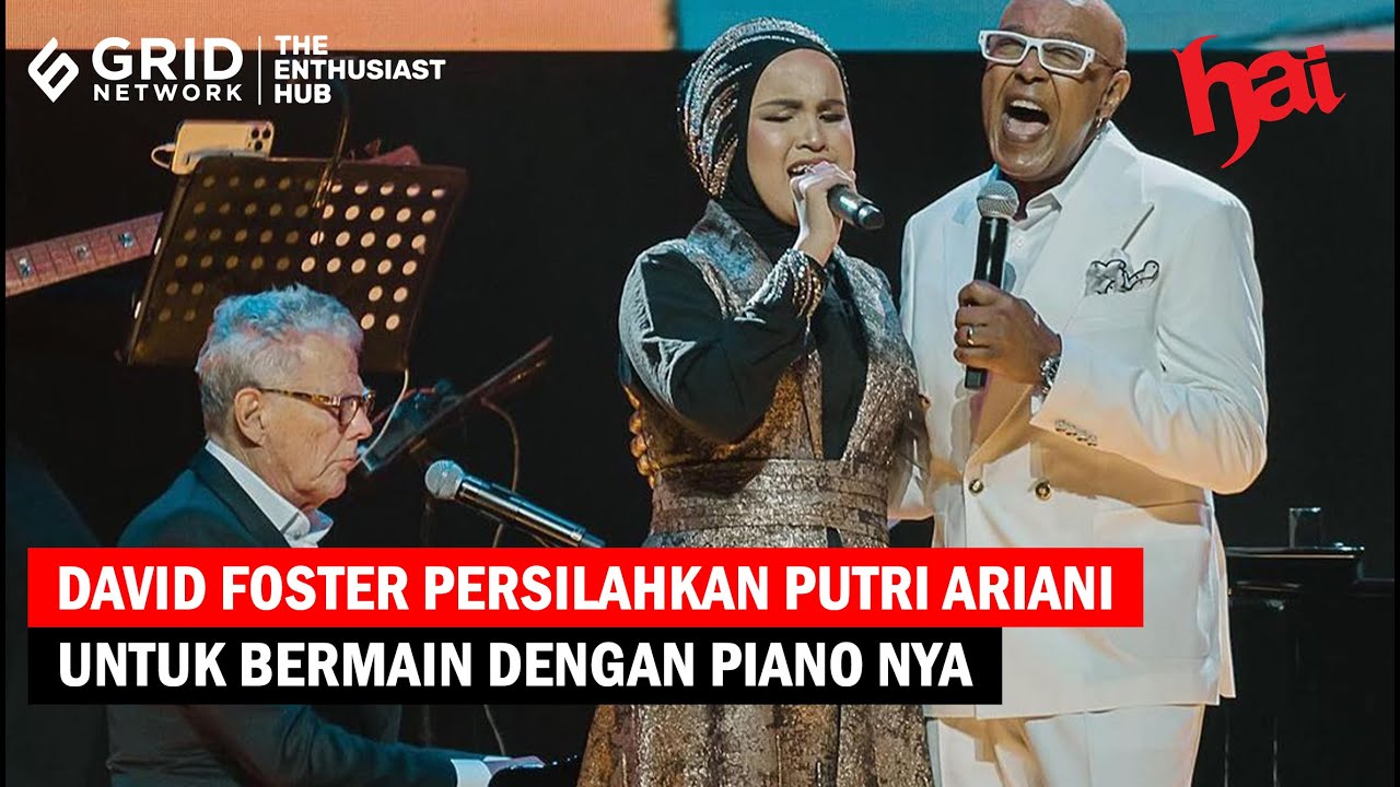 Biasa Tak Izinkan Orang Lain Sentuh Pianonya, David Foster Beri Pengecualian untuk Putri Ariani