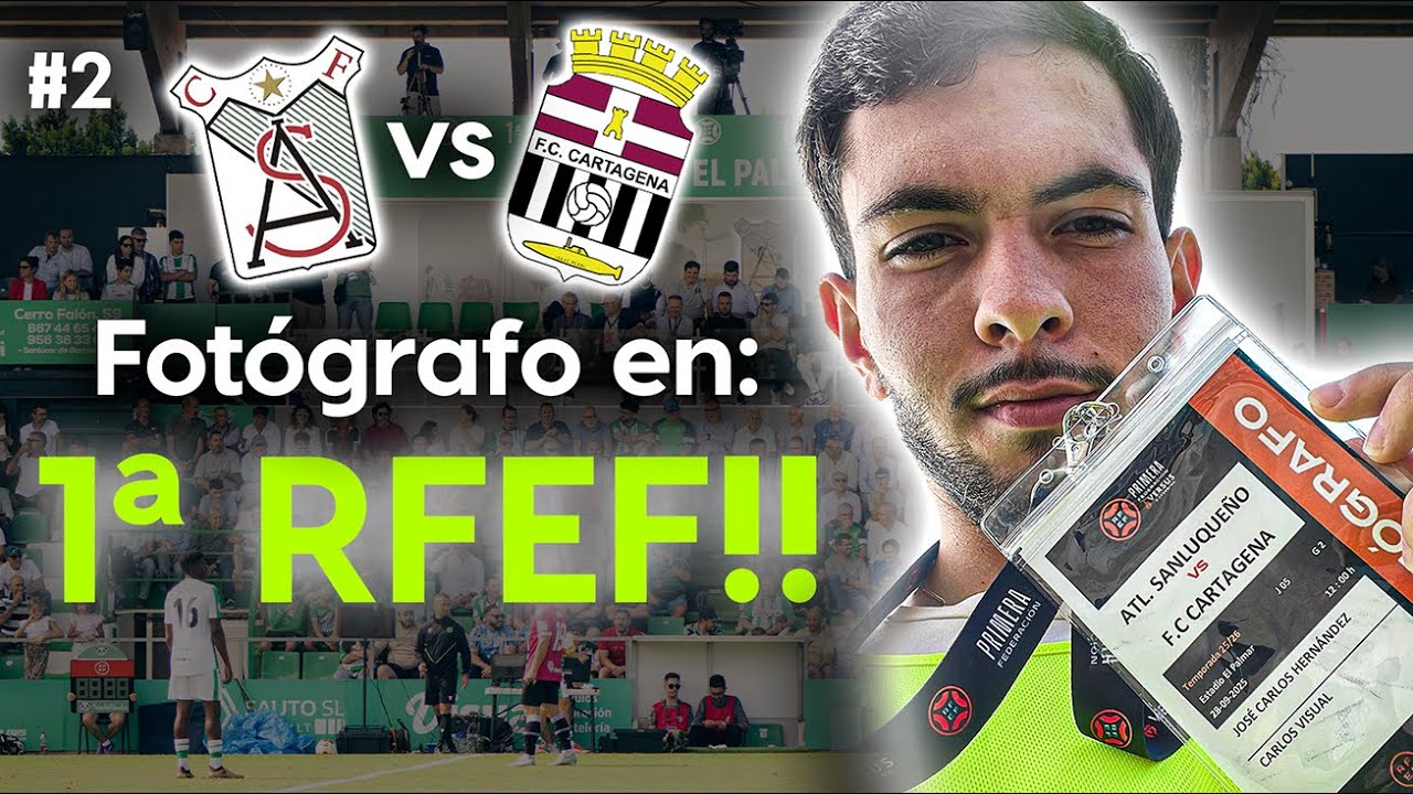 Ascendí a 1ªRFEF como fotógrafo deportivo | De noob a pro #2