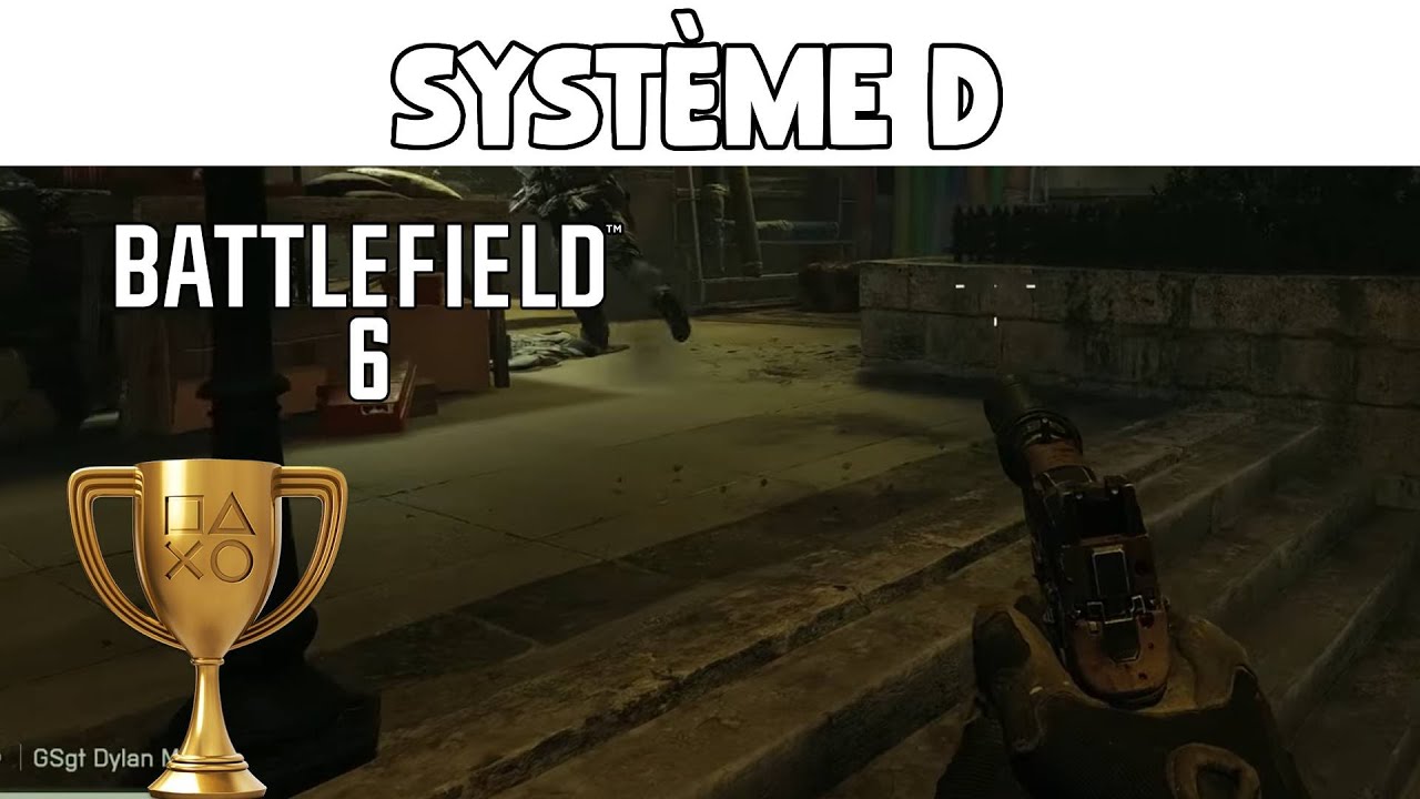 Battlefield 6 - Système D (Guide Trophée)