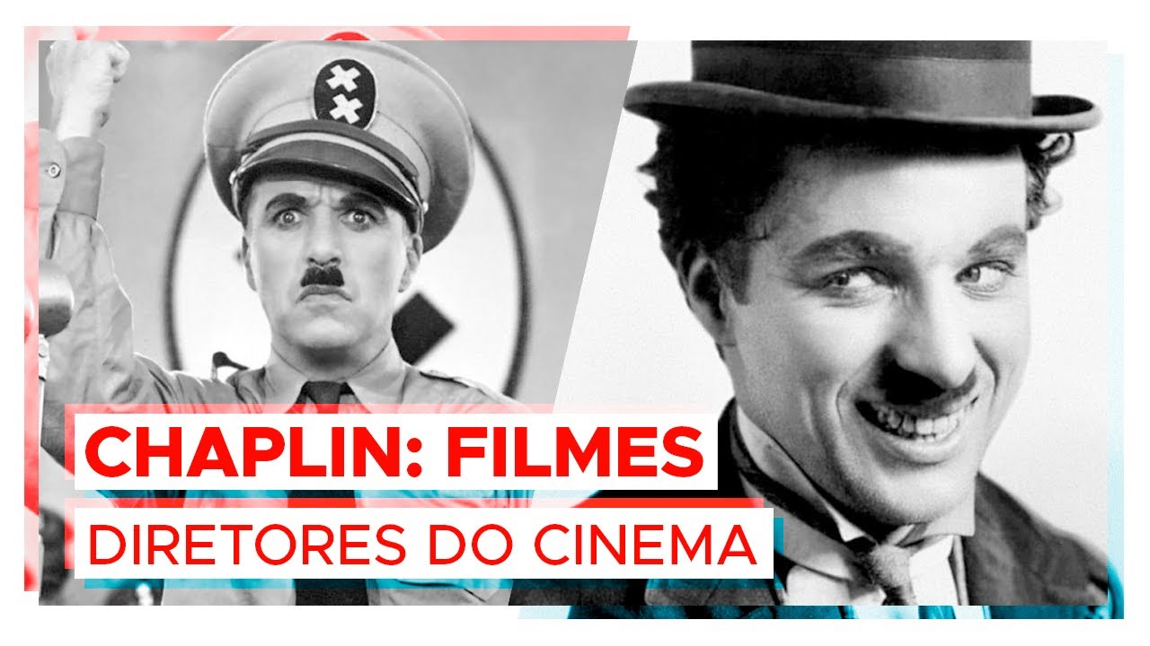 Os filmes de CHAPLIN | Diretores do cinema #4