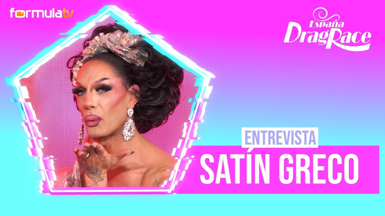 SATÍN GRECO, tras ganar Drag Race 5: 