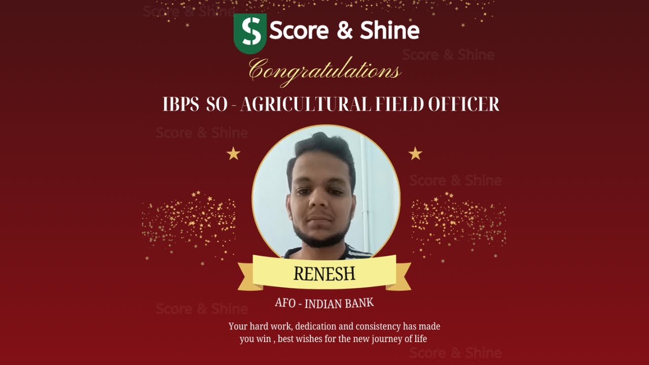 RENESH | FROM TAMIL NADU | AFO | INDIAN BANK | IBPS SO AFO | FROM SCORE AND SHINE TEST SERIES 
