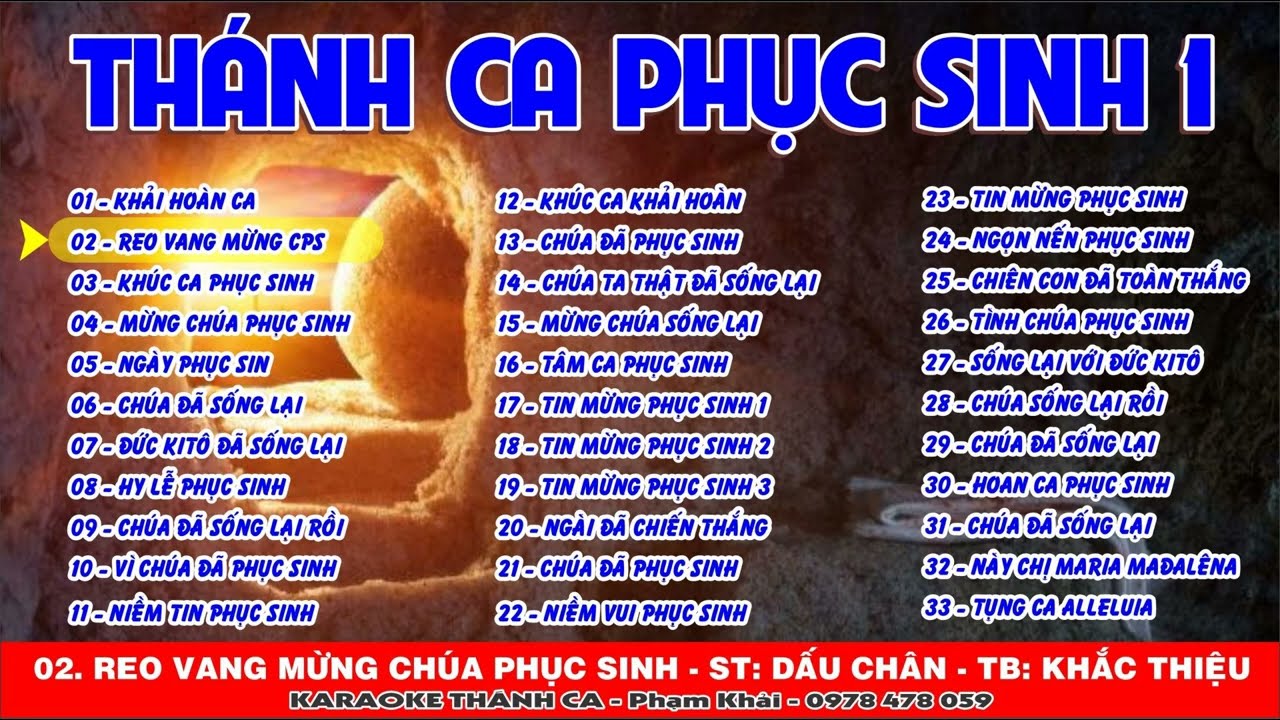 THÁNH CA PHỤC SINH - MỪNG CHÚA PHỤC SINH - THÁNH CA MỪNG CHÚA SỐNG LẠI - PHỤC SINH
