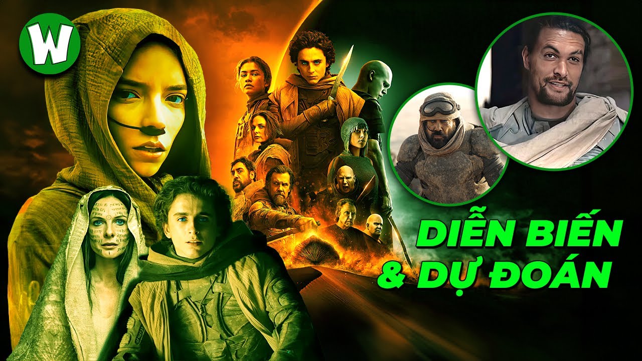TOÀN BỘ DIỄN BIẾN DUNE 1 & 2 + DỰ ĐOÁN DUNE 3
