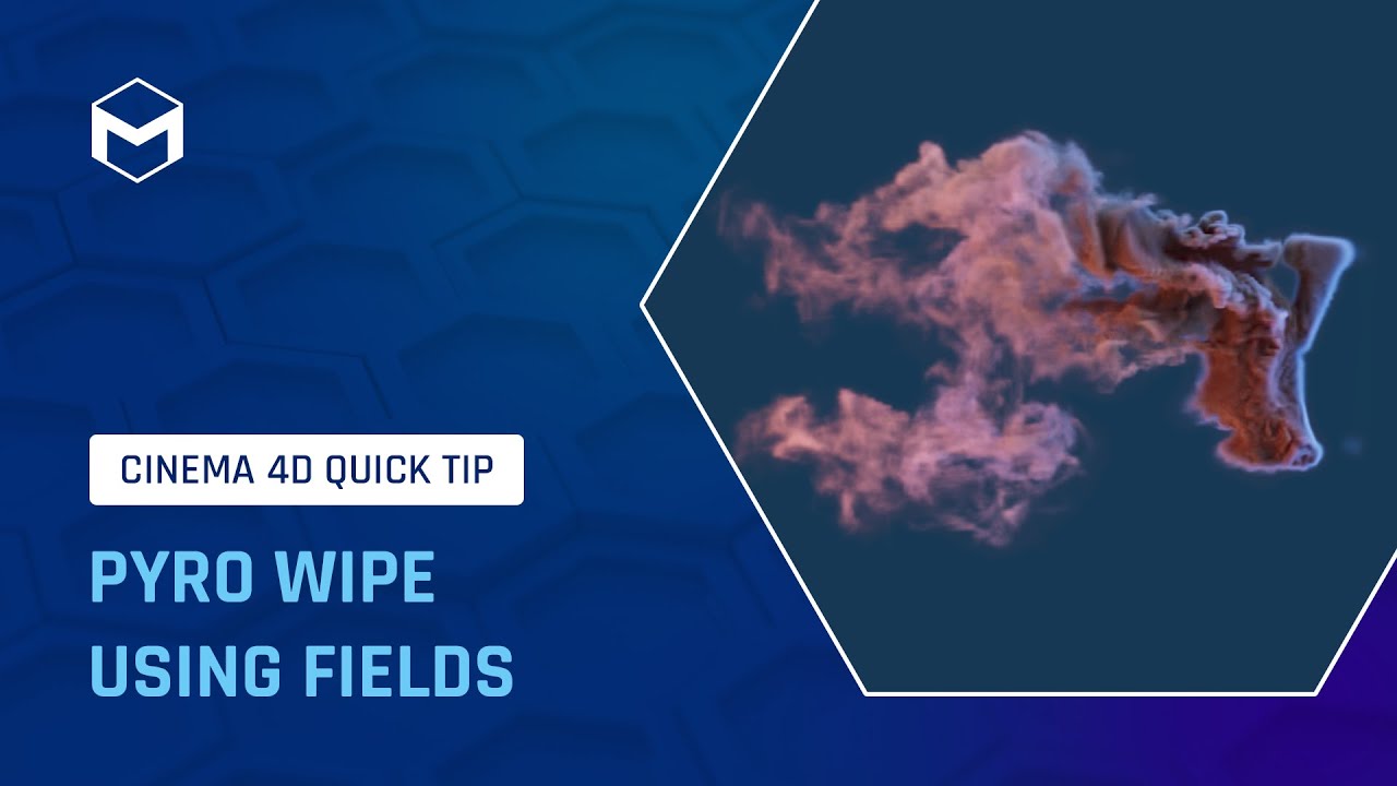 #C4DQuickTip 144: Pyro Wipe Using Fields in Cinema 4D