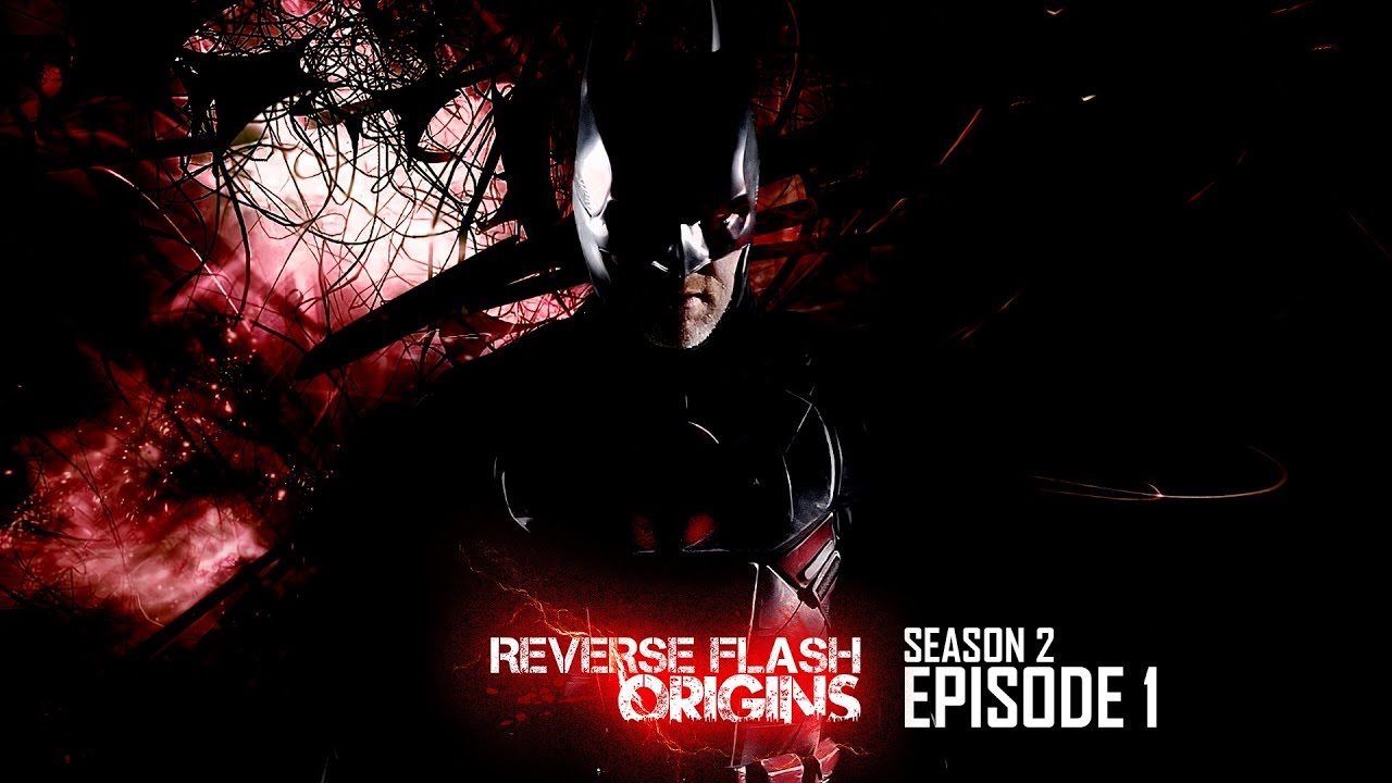 Reverse Flash: Origins Season 2 - Episode 1