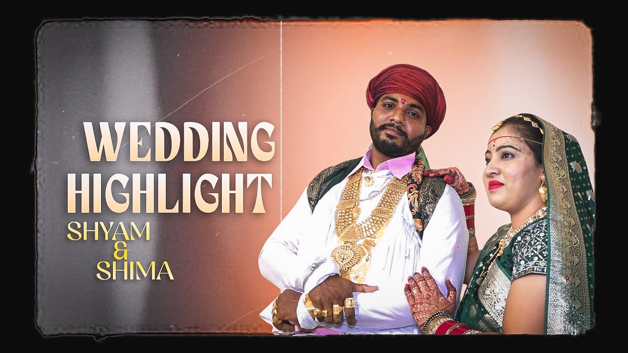 Shyam & Shima | Wedding Highlight | 2024 | Mahakal Films Dwarka