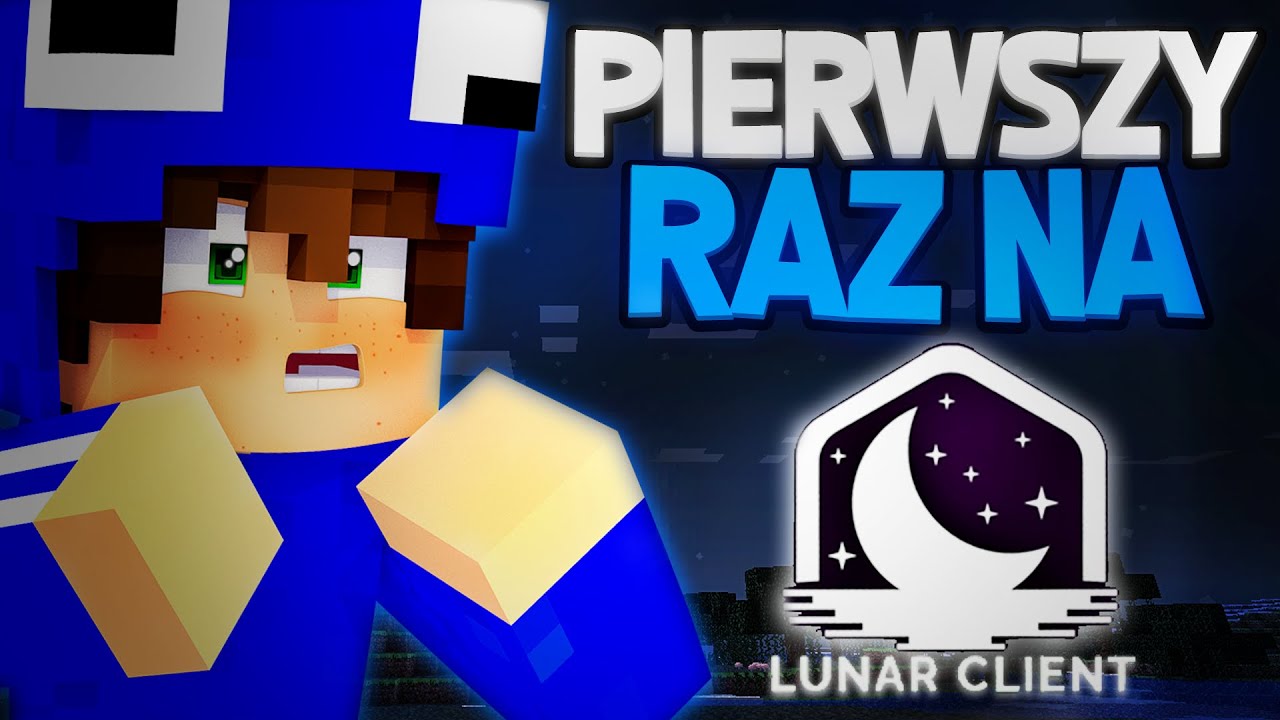 m&oacute;j pierwszy raz na Lunar Client (minecraft 1.8.9)