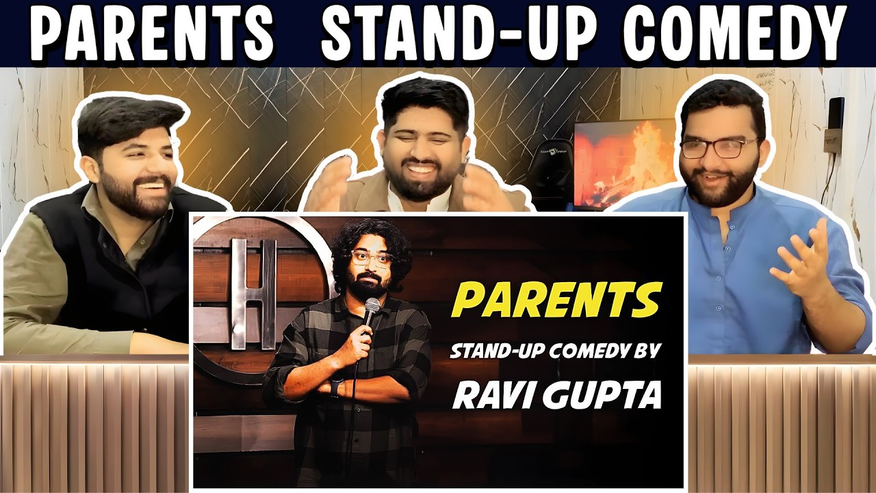 Pakistani Reaction to Parents | Stand-up Comedy by Ravi Gupta | मज़ा 🔥
