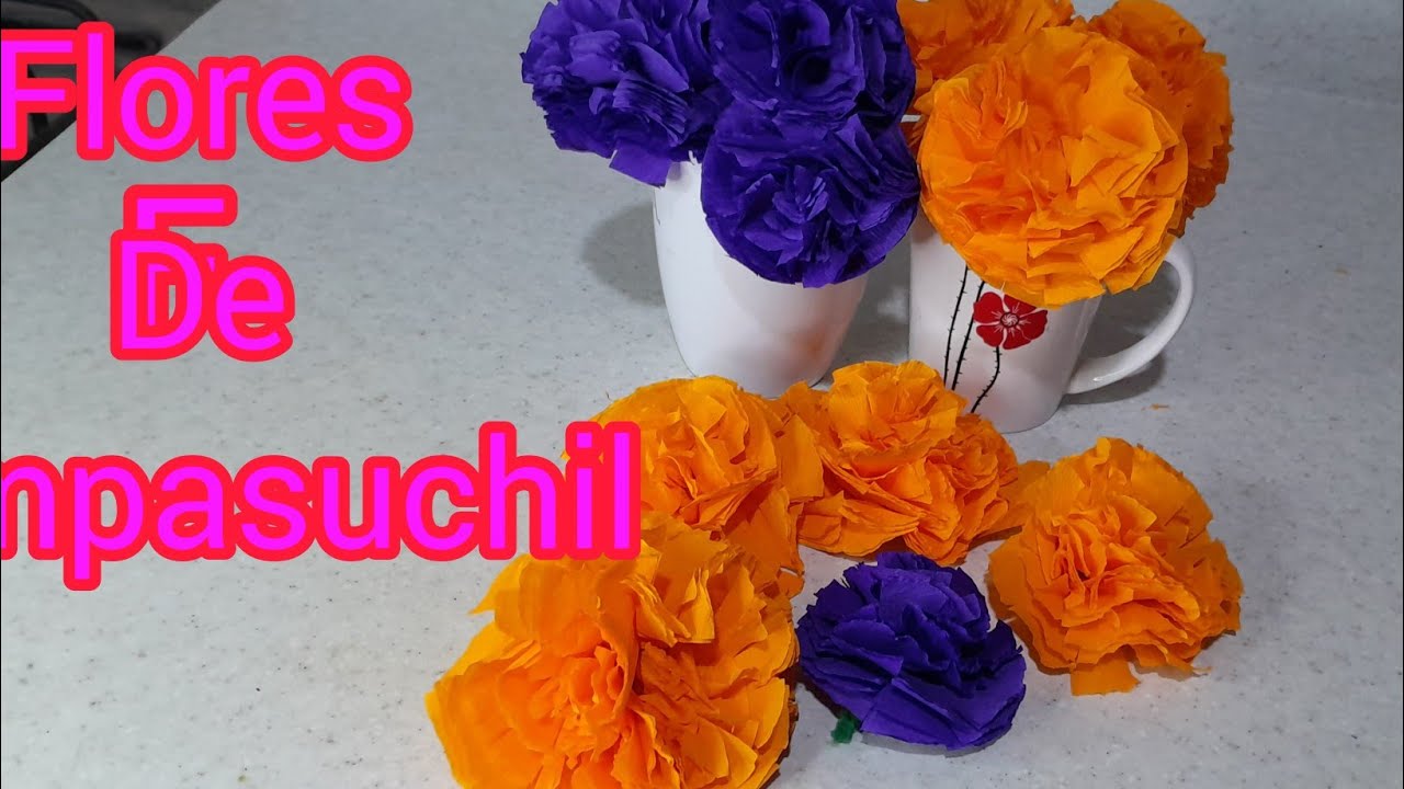 COMO hacer FLORES de CEMPASUCHIL