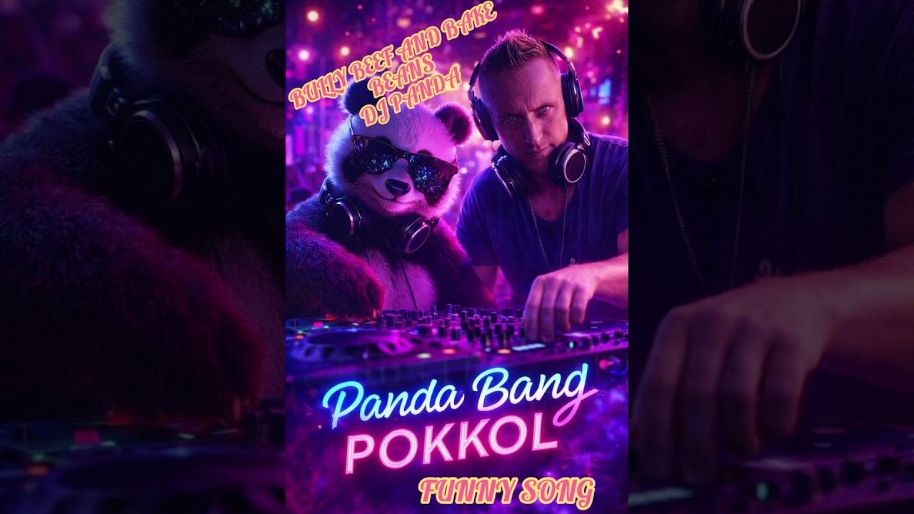 BULLY BEEF AND BAKE BEANS DJ PANDA