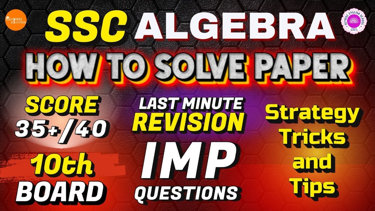 SSC 10th Maths (Algebra) Part 1 2026 : How to Score 35+ | High Scoring Tricks English & Semi-English