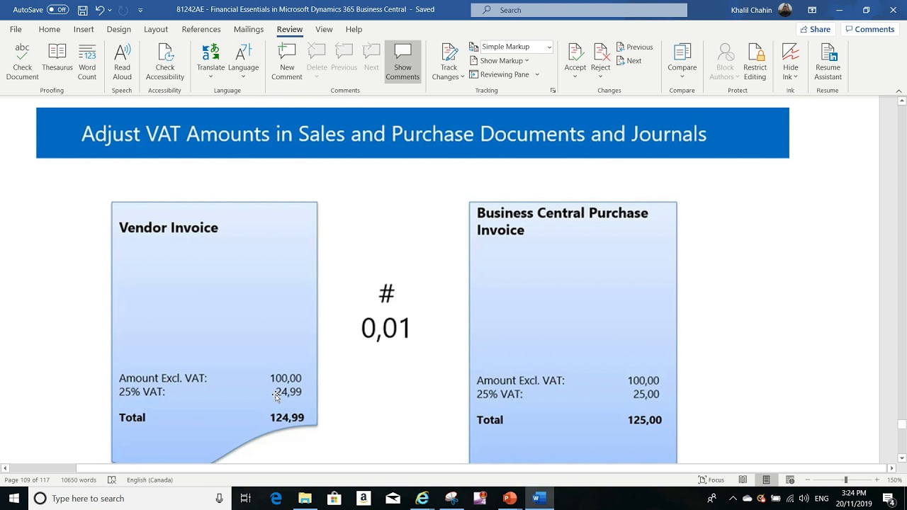 Adjust VAT Amounts in Sales and Purchase Documents and Journals in Business Central