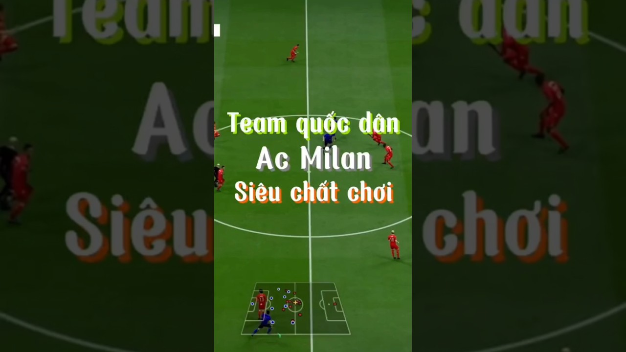 BUILD AC MILAN FULL MINI COLOR...#fifaonline4 #fconline #fo4 #fo4skill #fo4rank #fo4chienthuat