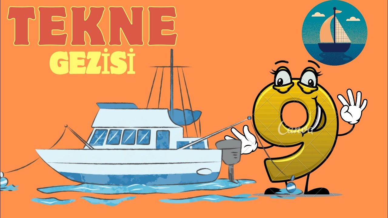 9 Rakamını &Ouml;ğreniyorum / Tekne Gezisi /Mathozone Serisi / Masal Tadında Matematik