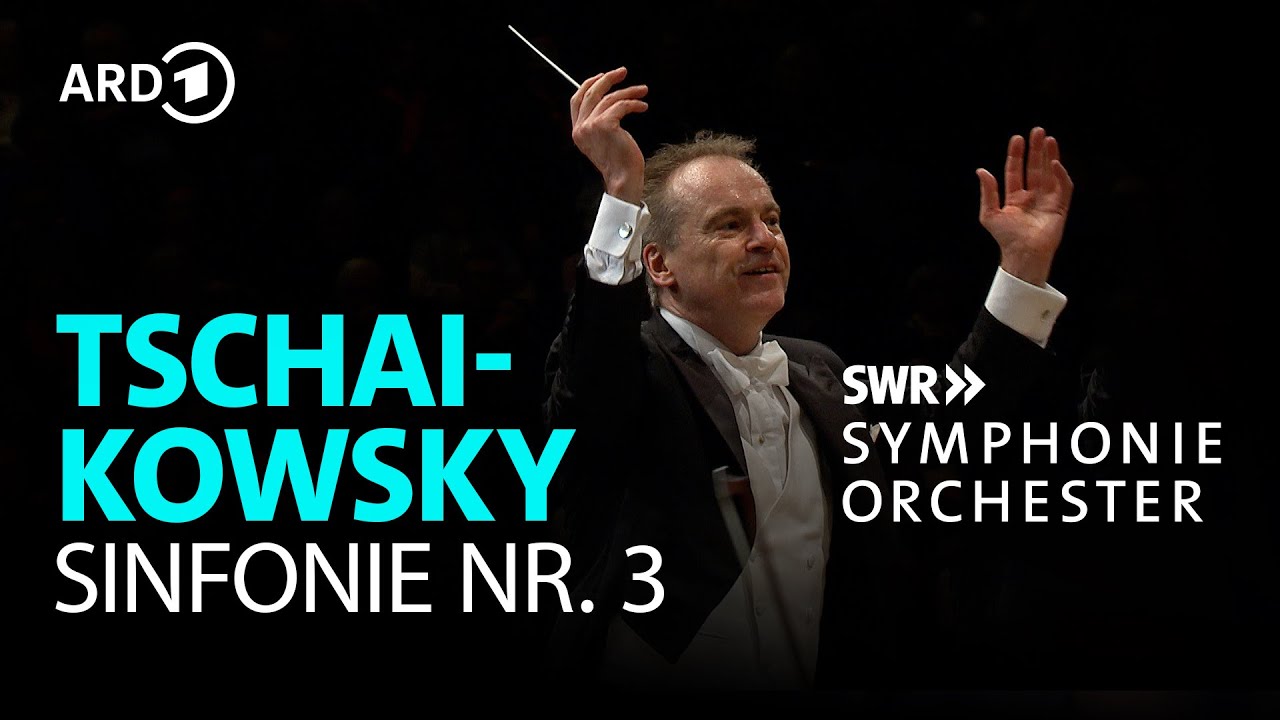 Tschaikowsky - Sinfonie Nr. 3 (Polnische) | Jonathan Nott | SWR Symphonieorchester
