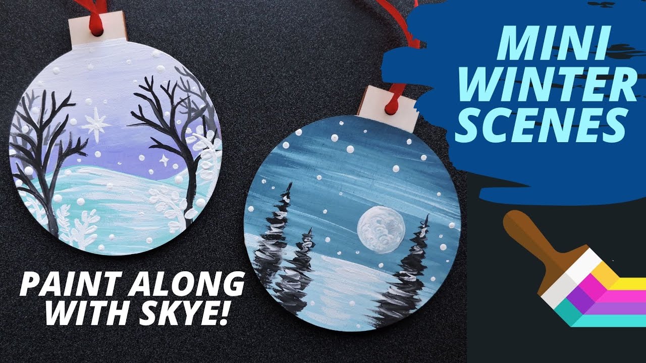 ❄️EP2- 'Mini Winter Scenes' - easy hand painted ornament tutorial - DIY painted Christmas ornaments