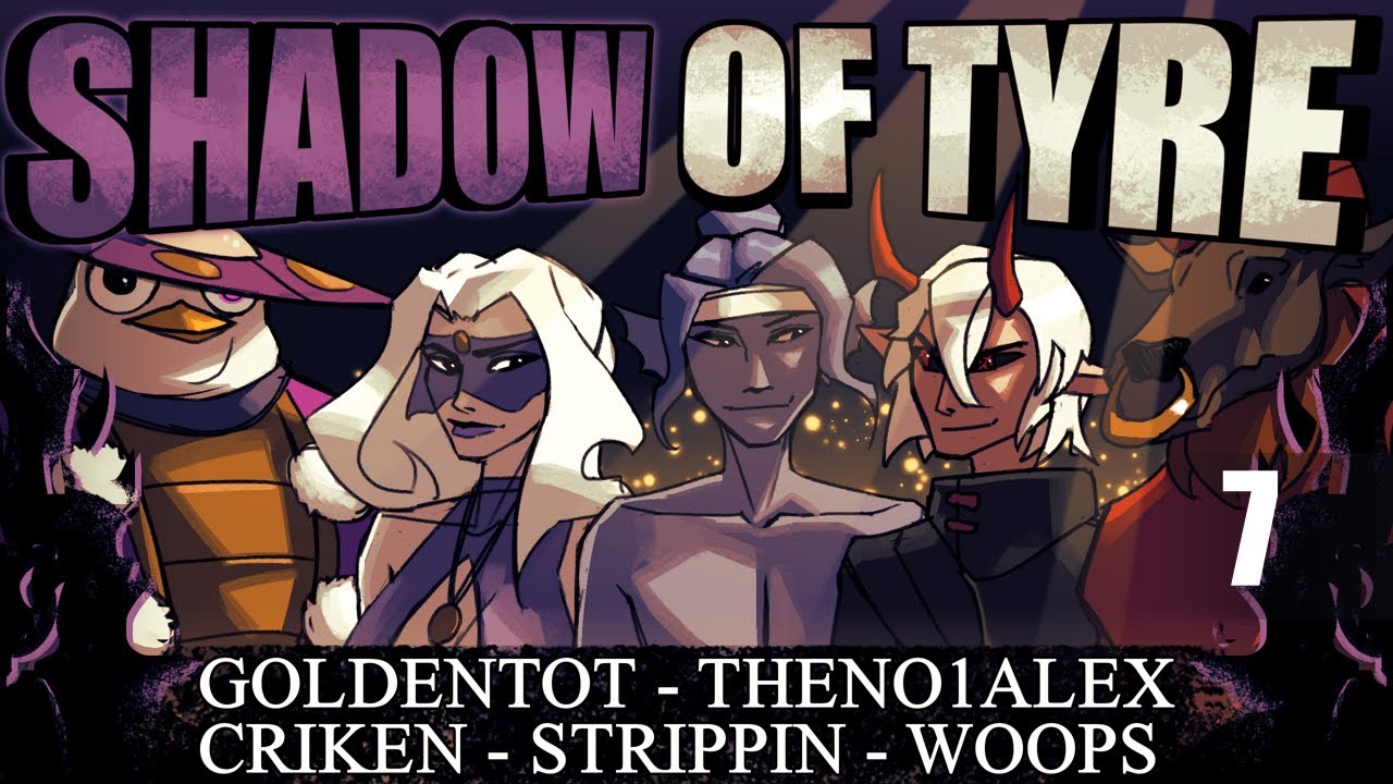 Shadow of Tyre Ep. 7 (DnD Campaign - Gambler's Delight Season 2)