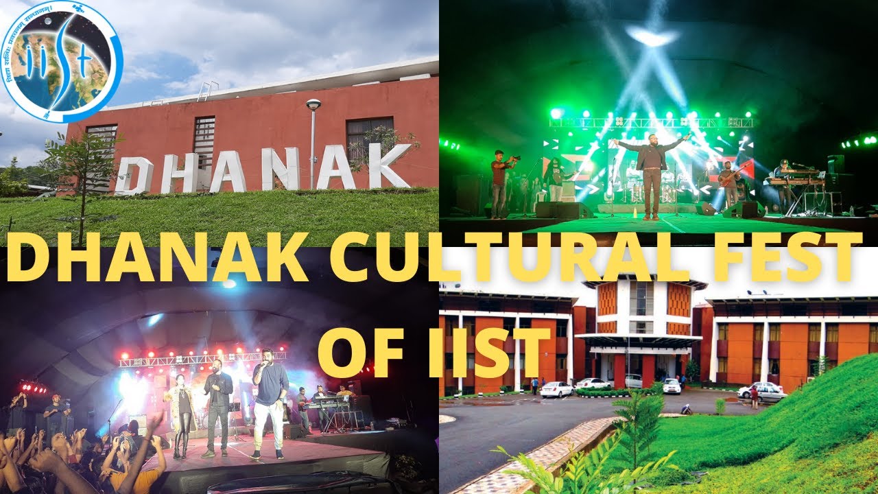 IIST Cultural Fest | DHANAK IIST | IIST THIRUVANANTHAPURAM | DHANAK 2020 | #iist
