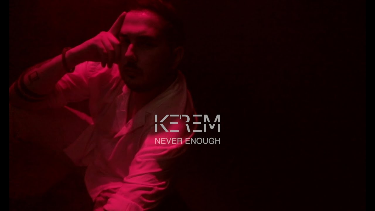 KE'REM - NEVER ENOUGH (prod. by Flouzy)