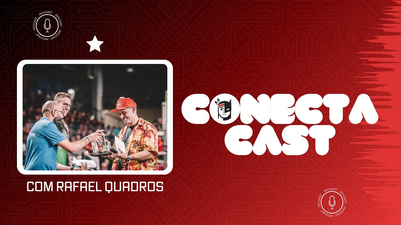 CONECTACAST - RAFAEL QUADROS - #71