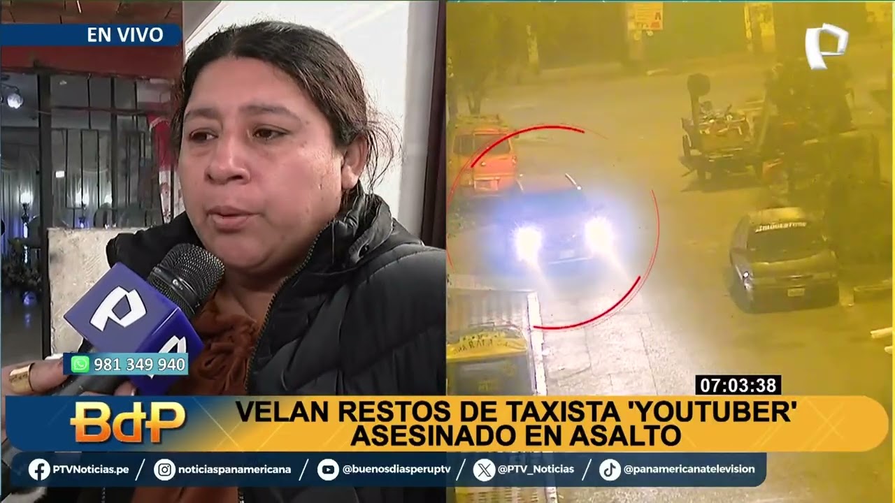 Velan restos de taxista youtuber asesinado por 'falsos pasajeros' en Santa Anita