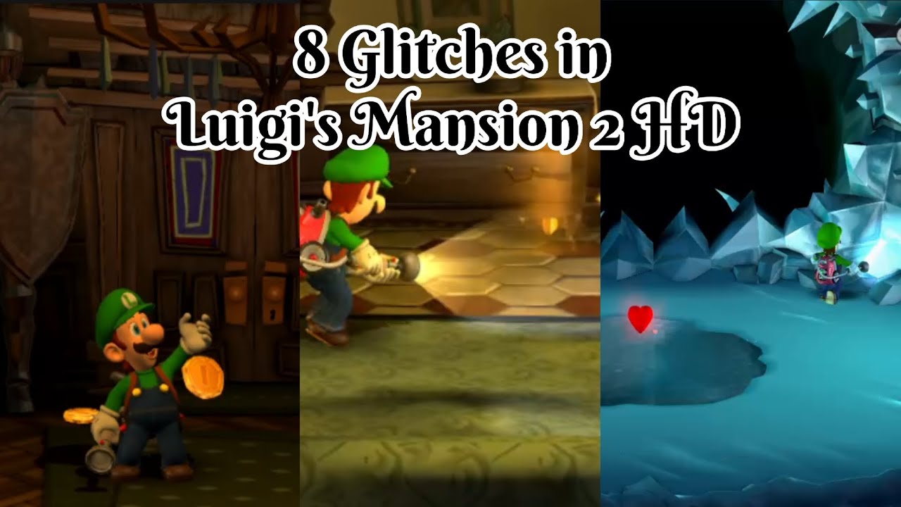 8 Glitches in Luigi's Mansion 2 HD