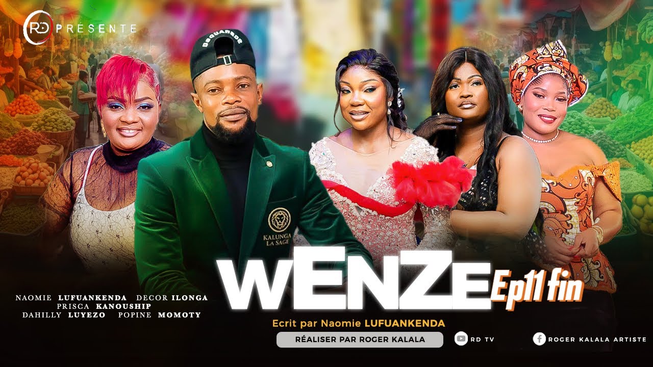 WENZE  EP 11 / UNE SERIE CONGOLAISE DE L'ACTRICE NAOMIE LUFUANKE