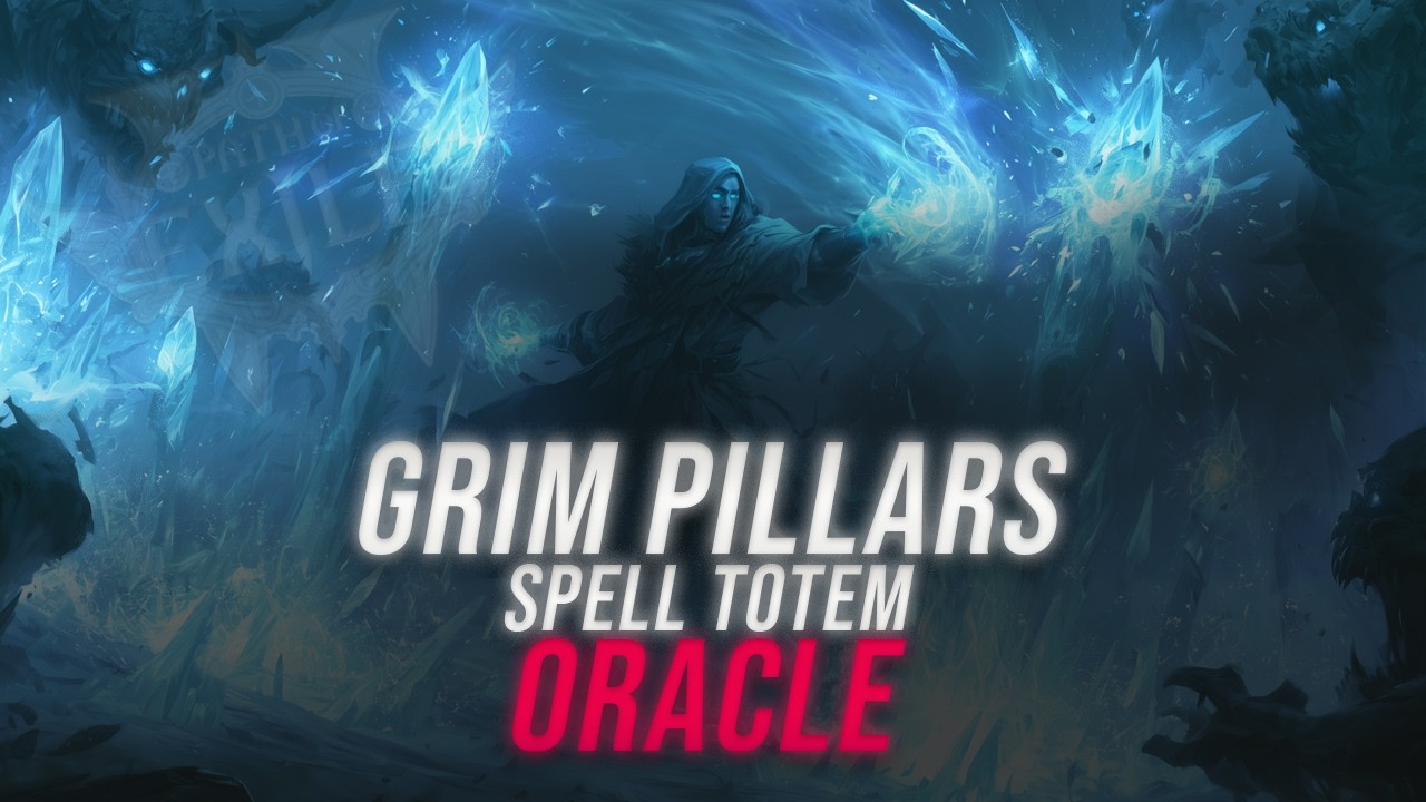 Гайд по билду Grim Pillars Spell Totem Oracle, обновление 0.5 &mdash; Path of Exile 2