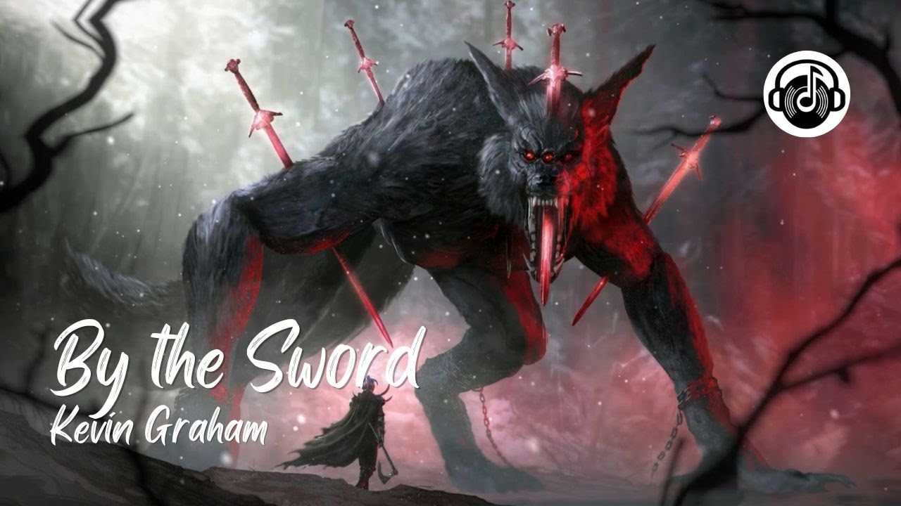 By the Sword - Kevin Graham