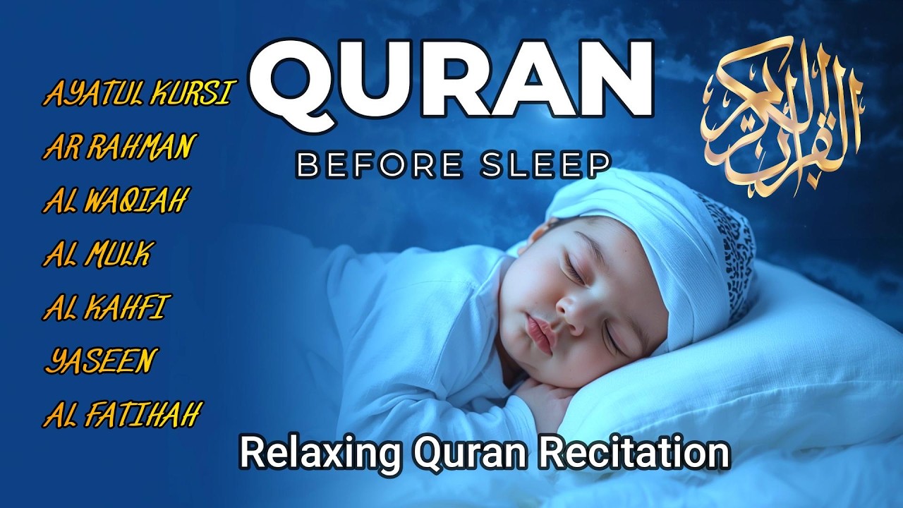 🌙 Qur'on Uyqu Uchun | Tinchlantiruvchi Oyatlar | Oyat Kursiy, Yasin, Ar-Rahmon